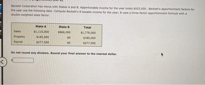 Solved Beckett Corporation Has Nexus With States A And B. | Chegg.com
