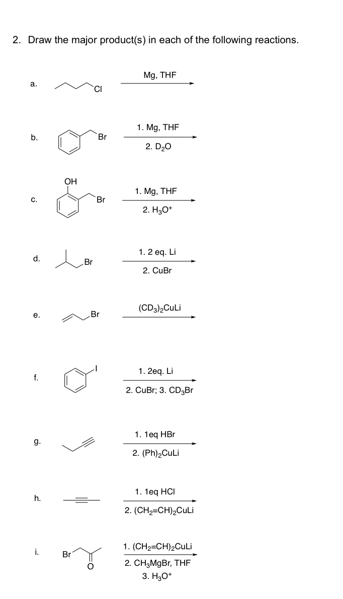 Solved Draw the major product(s) ﻿in each of the following | Chegg.com