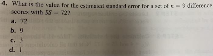 Solved 4. What is the value for the estimated standard error | Chegg.com