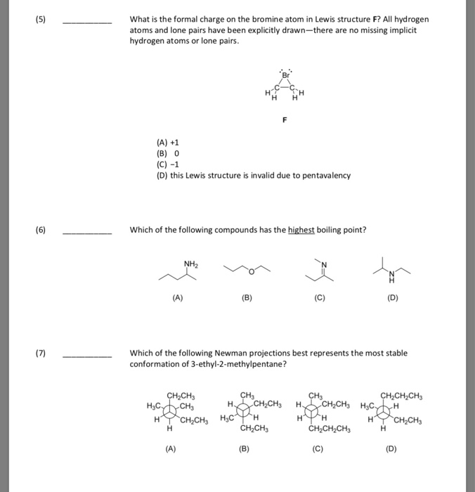 Solved (5) What is the formal charge on the bromine atom in