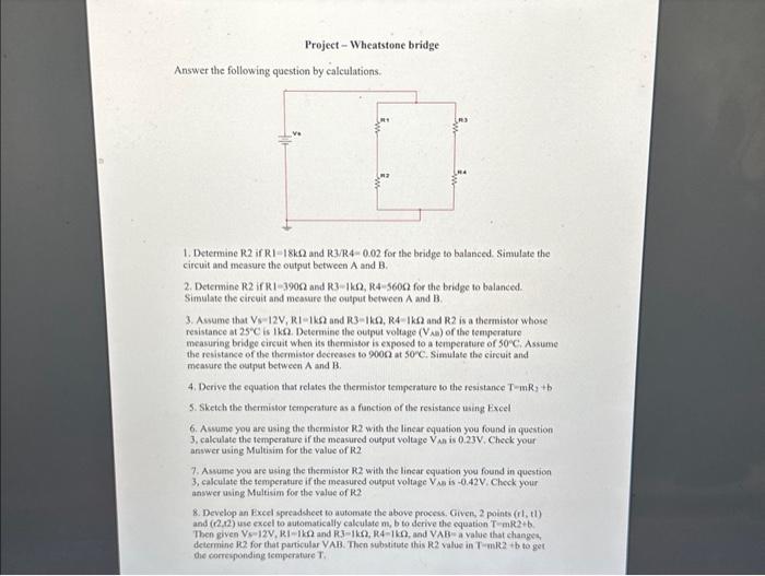 Solved Project - Wheatstone bridge Answer the following | Chegg.com
