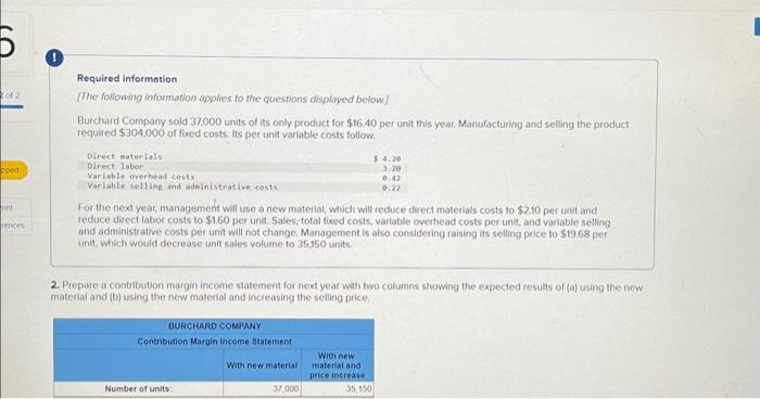 Solved For the next year, management will use a new | Chegg.com