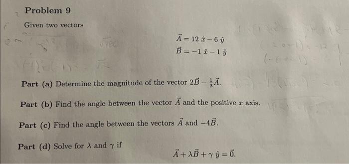 Solved Given two vectors A=12x^−6y^B=−1x^−1y^ Part (a) | Chegg.com
