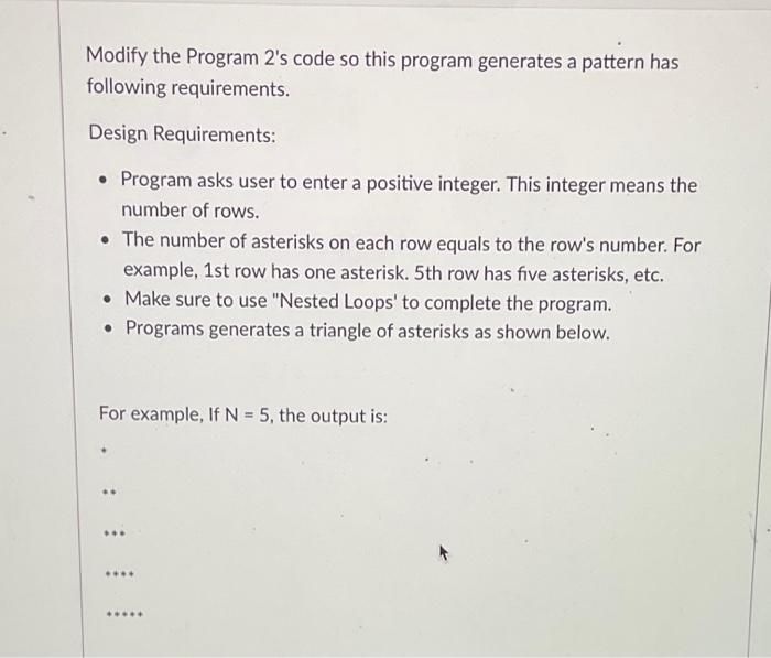 Solved Design Requirement: - Program asks user to enter a | Chegg.com