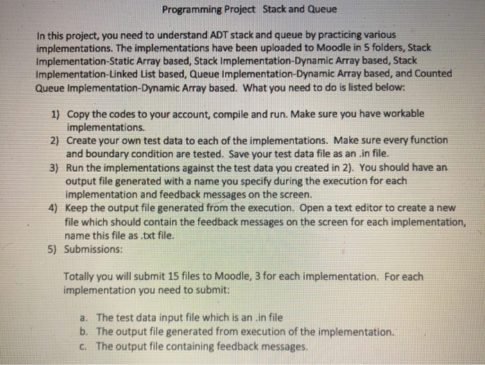 Programming Project Stack and Queue In this project, | Chegg.com