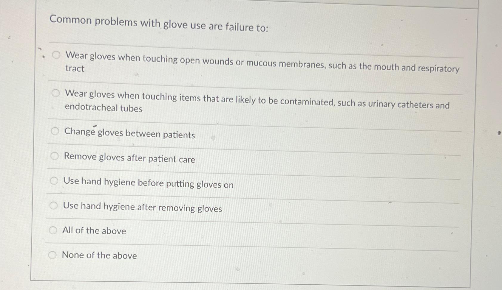 Solved Common problems with glove use are failure toWear