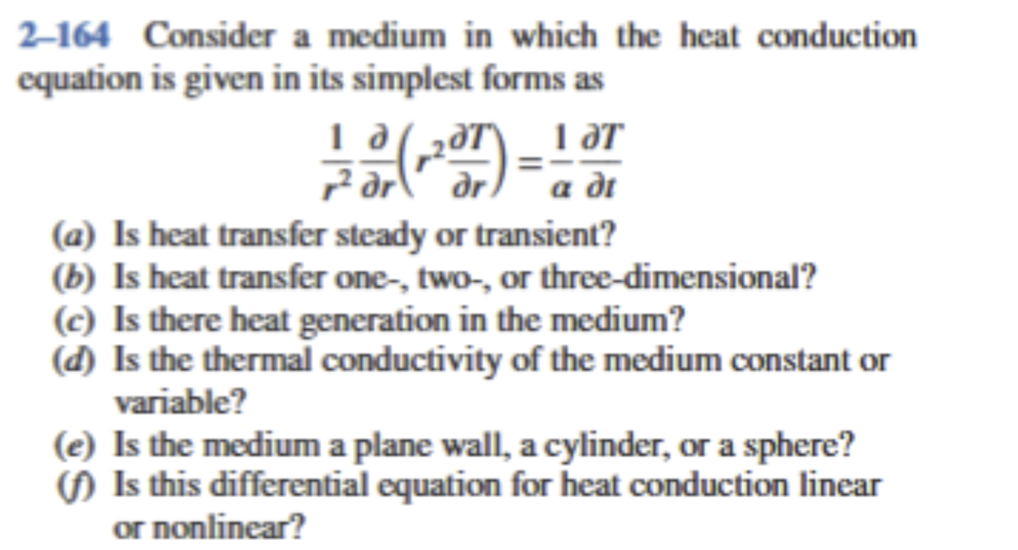 Solved 2-164 ﻿Consider a medium in ﻿which the heat | Chegg.com