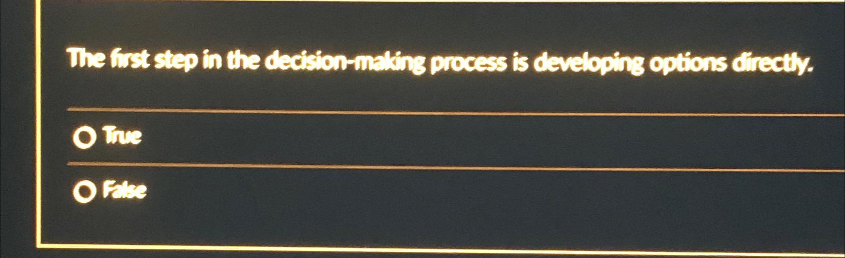 Solved The first step in the decision-mating process is | Chegg.com