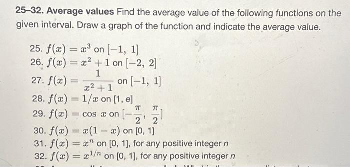 Solved 25-32. Average values Find the average value of the | Chegg.com