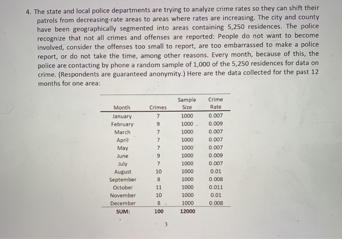 Solved 4. The state and local police departments are trying | Chegg.com
