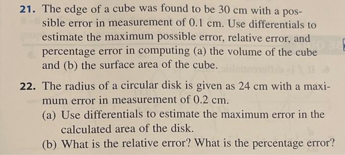 Solved 21. The edge of a cube was found to be 30 cm with a | Chegg.com