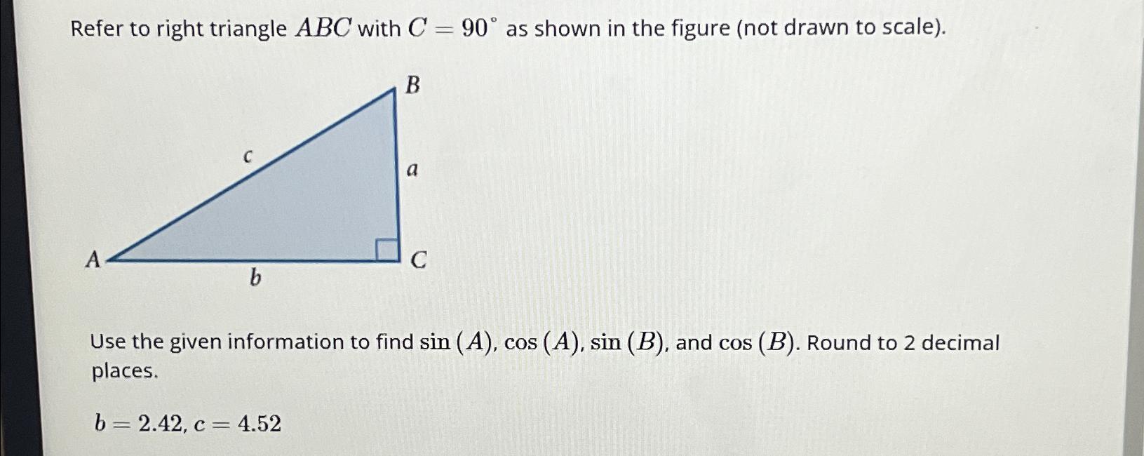 Solved Refer to right triangle ABC with C=90° ﻿as shown in | Chegg.com
