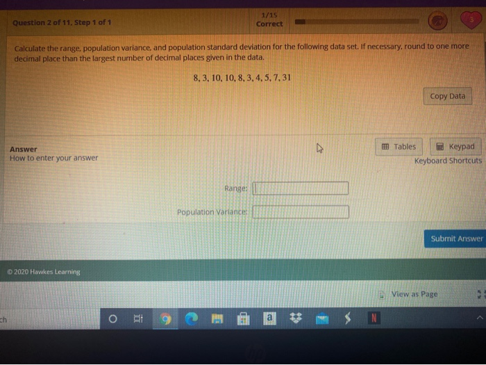 Solved Question 2 of 11. Step 1 of 1 1/15 Correct Calculate | Chegg.com