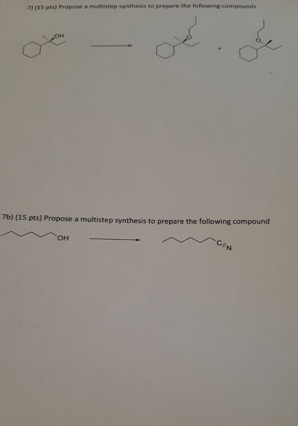 Solved 7) (15 Pts) Propose A Multistep Synthesis To Prepare | Chegg.com