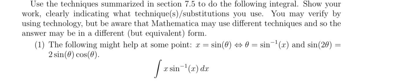 Solved Use the techniques summarized in section 7.5 ﻿to do | Chegg.com