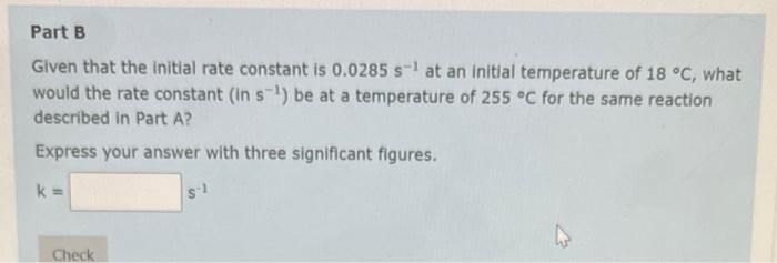 Solved Part A The Activation Energy Of A Certain Reaction Is | Chegg.com