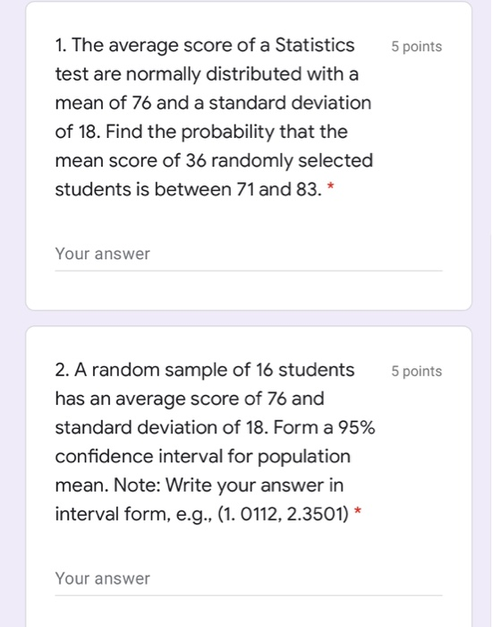 Solved 5 points 1. The average score of a Statistics test | Chegg.com