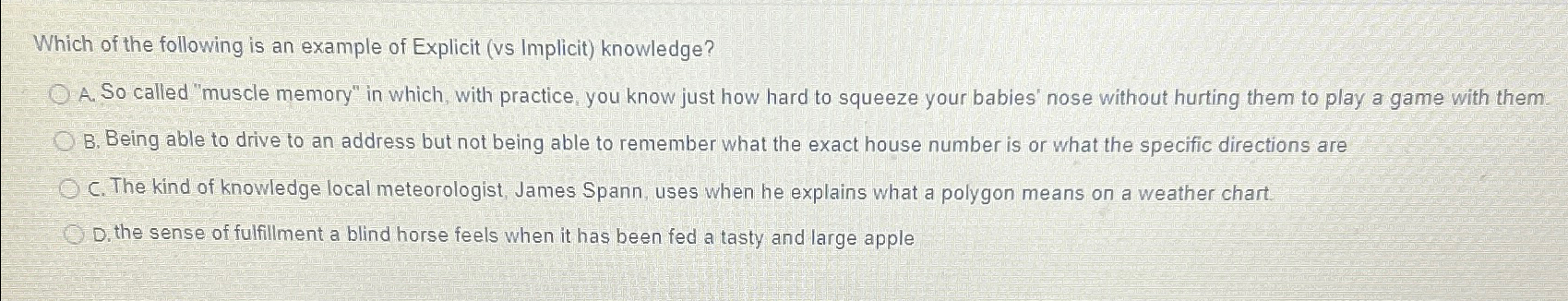 Solved Which of the following is an example of Explicit (vs | Chegg.com