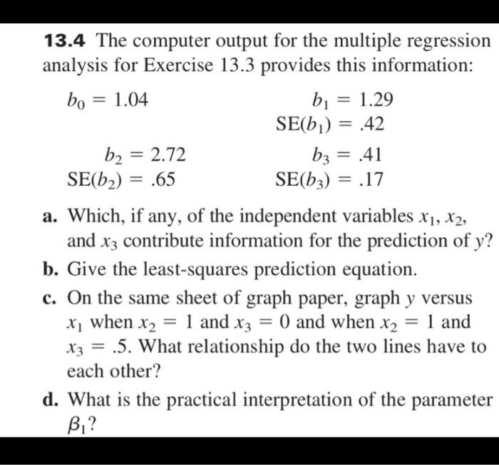 Solved 13.4 The computer output for the multiple regression | Chegg.com