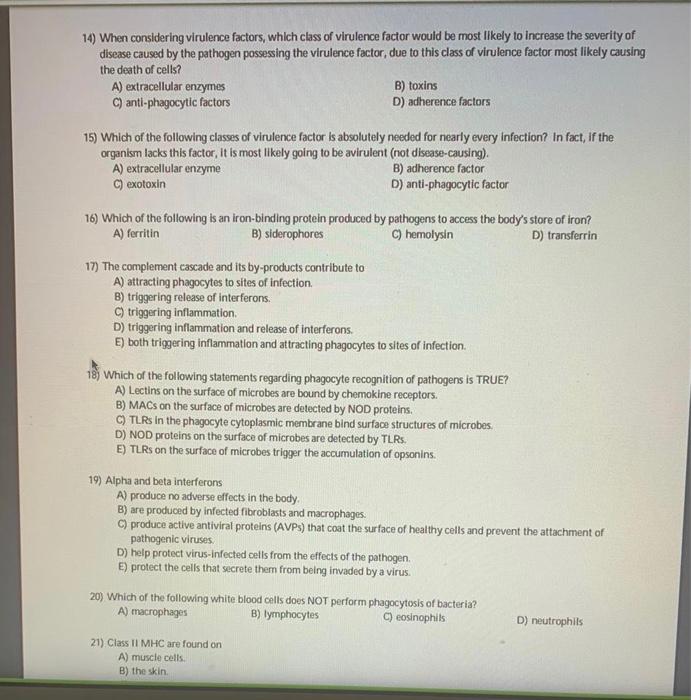 Solved 14) When Considering Virulence Factors, Which Class | Chegg.com