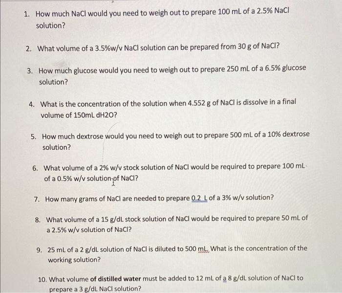 Solved 1 How Much Nacl Would You Need To Weigh Out To Chegg Com