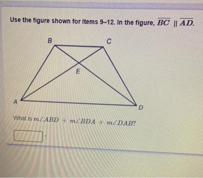 Solved Use the figure shown for items 9-12. In the figure, | Chegg.com