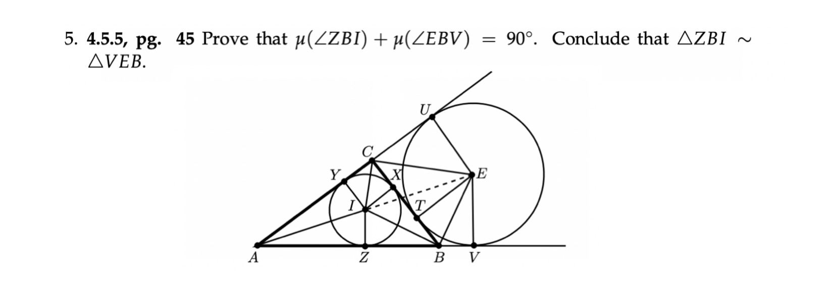 Solved 4.5.5, ﻿pg. 45 ﻿Prove that μ(??ZBI)+μ(??EBV)=90°. | Chegg.com