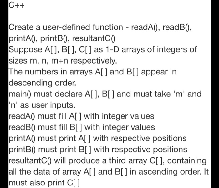 Solved C++ Create a user-defined function - readA(), | Chegg.com