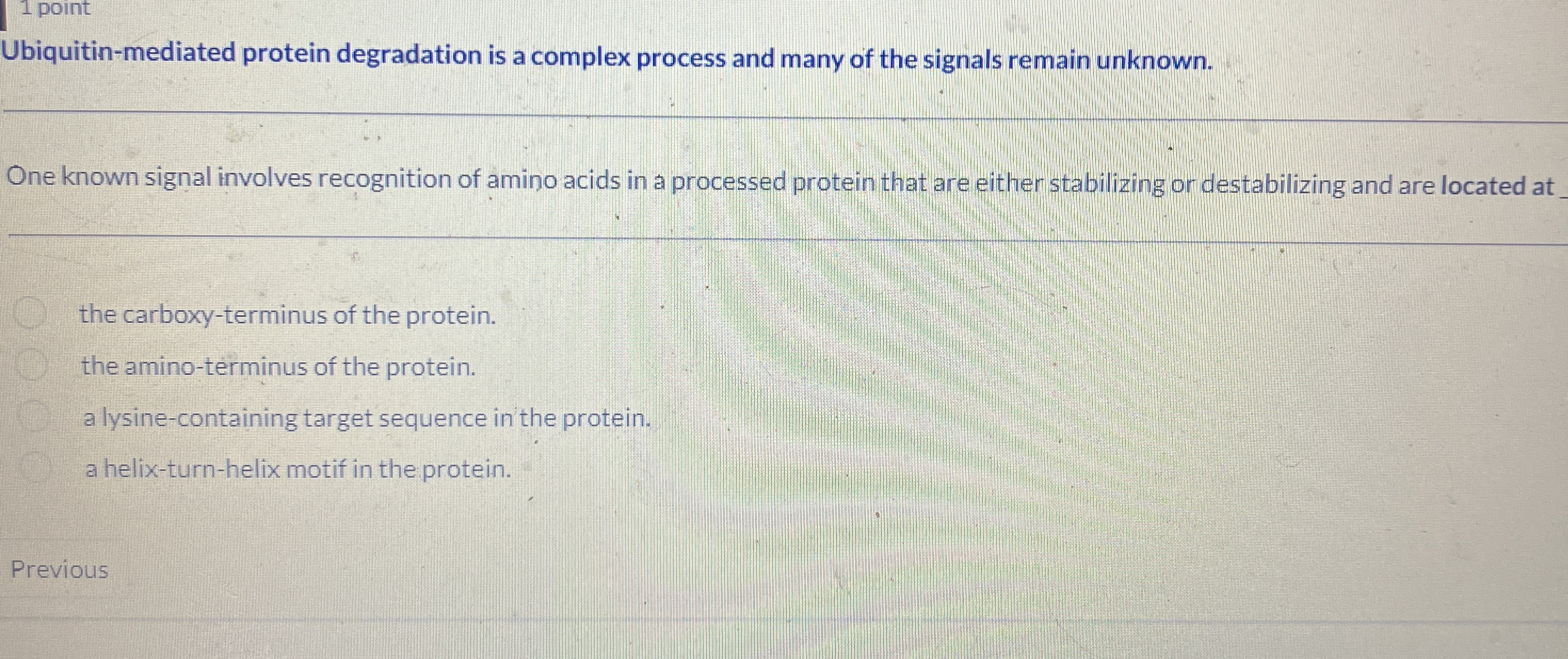 Solved Ubiquitinmediated protein degradation is a complex