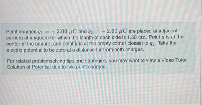 Solved What is the electric potential at point a due to q1 | Chegg.com