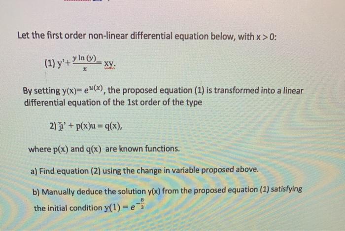 Solved Let the first order non-linear differential equation | Chegg.com