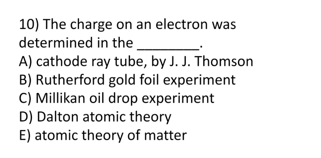 which of the following jj. thomson cathode ray experiment
