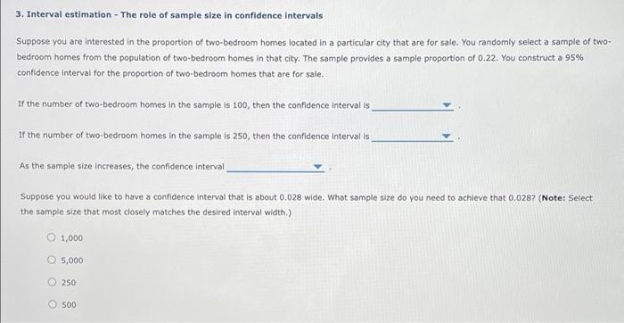 Solved 3. Interval Estimation - The Role Of Sample Size In | Chegg.com