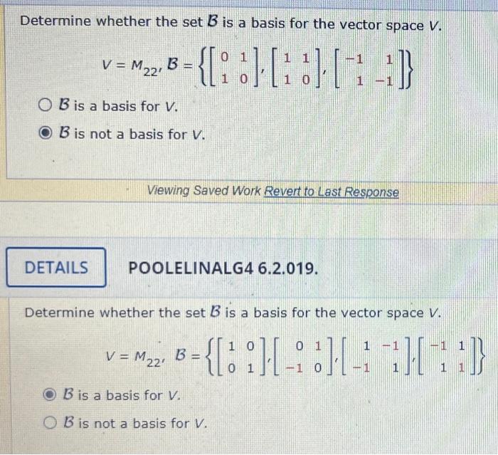 Solved Determine Whether The Set B Is A Basis For The Vector | Chegg.com