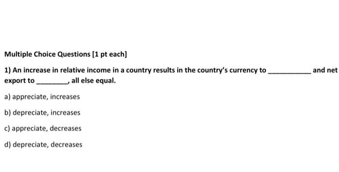 Solved and net Multiple Choice Questions [1 pt each] 1) An | Chegg.com