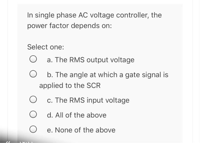 Solved In single phase AC voltage controller, the power | Chegg.com