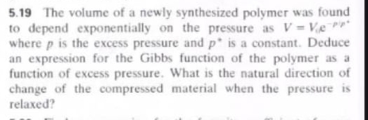 Solved 5.19 ﻿The volume of a newly synthesized polymer was | Chegg.com