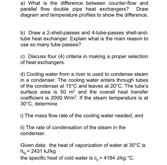 Solved a) What is the difference between counter-flow and | Chegg.com