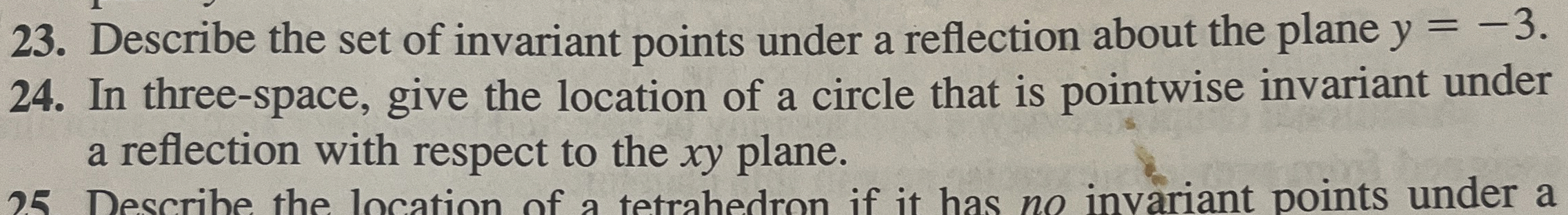 Solved 23. ﻿Describe the set of invariant points under a | Chegg.com