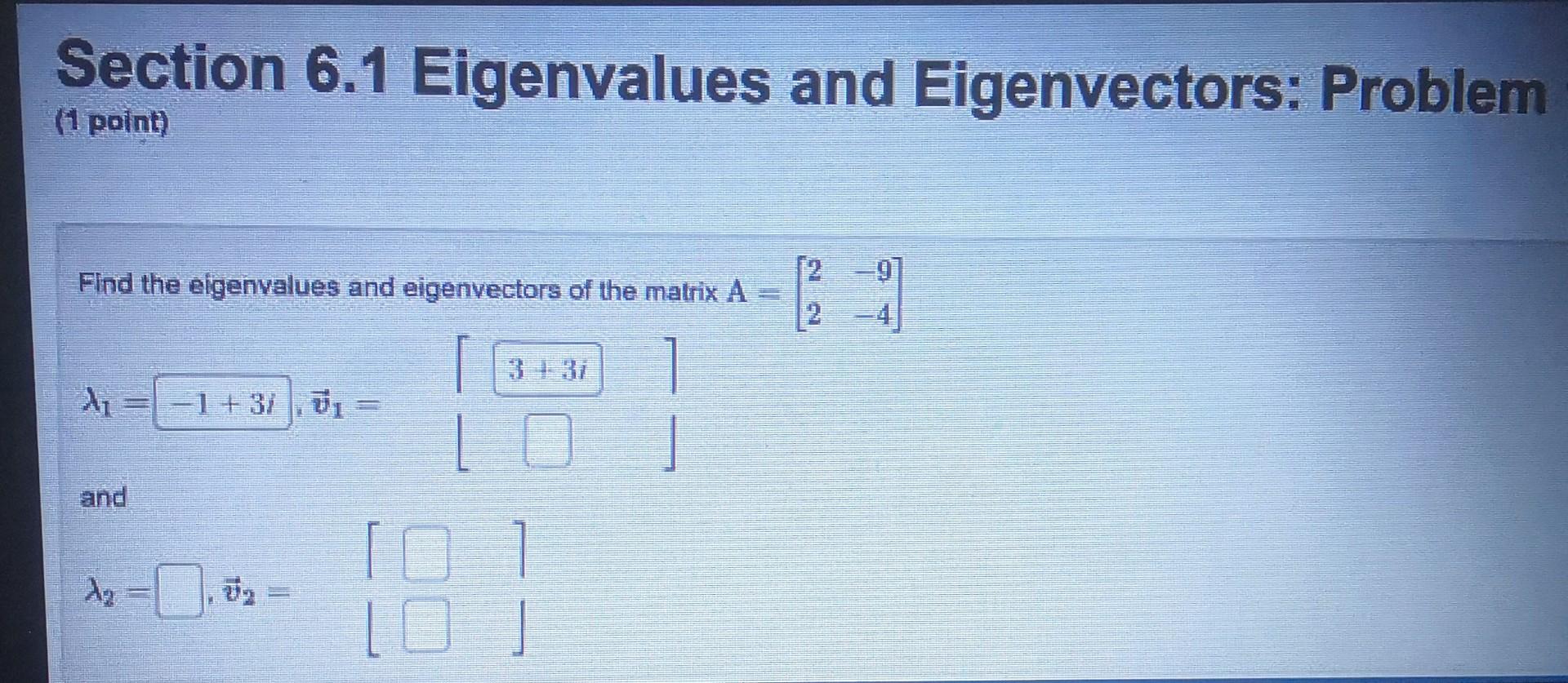 Solved Section 6.1 Eigenvalues And Eigenvectors: Problem | Chegg.com