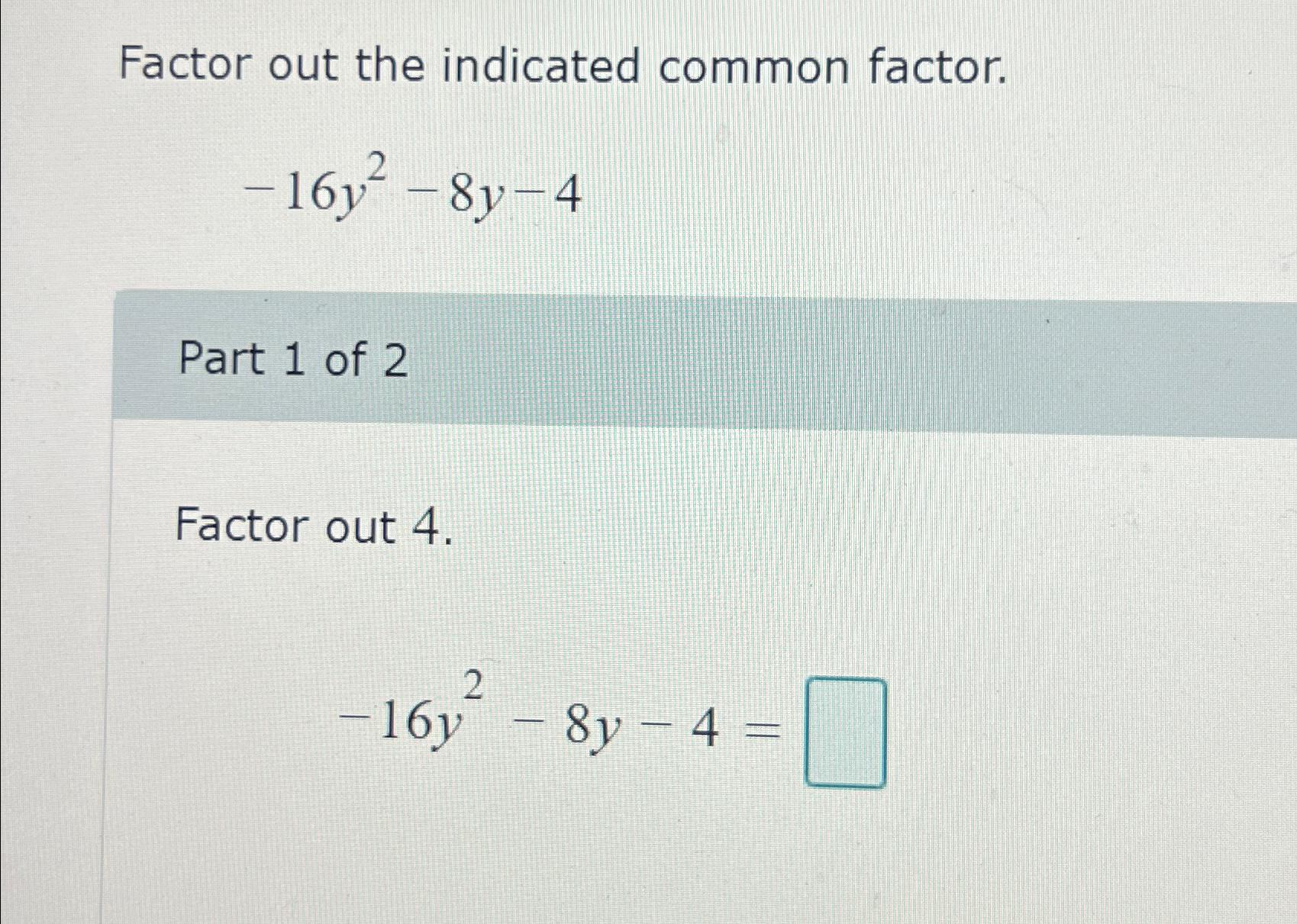 factor y 4 8y 2 16