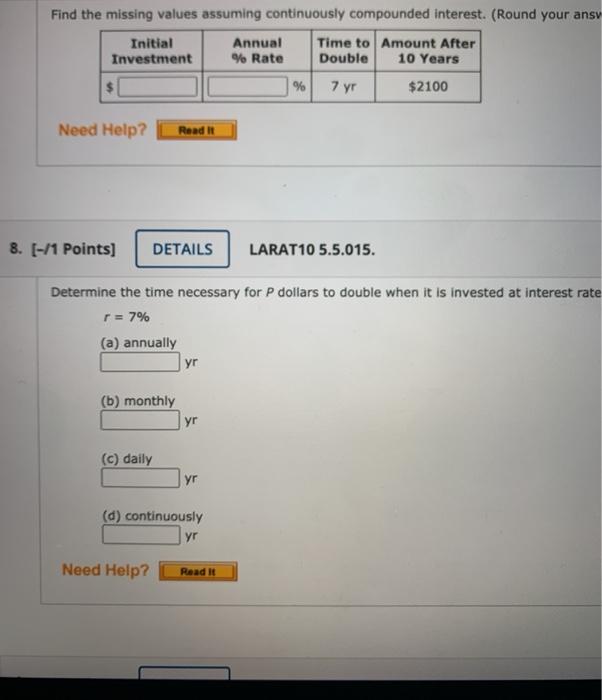 Solved Find the missing values assuming continuously | Chegg.com