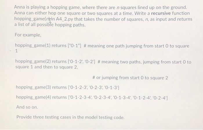 Solved Anna Is Playing A Hopping Game Where There Are N Chegg Com