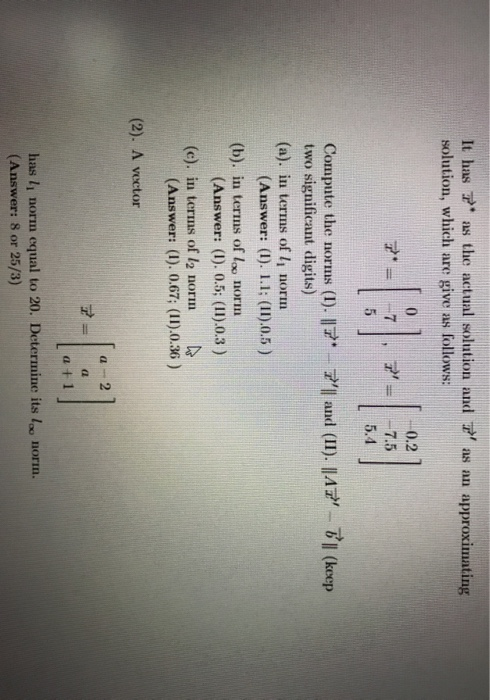 Solved 1. The following problems are about the norm of a | Chegg.com