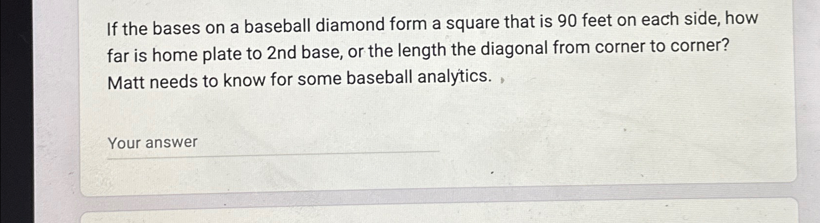 Solved If the bases on a baseball diamond form a square that | Chegg.com