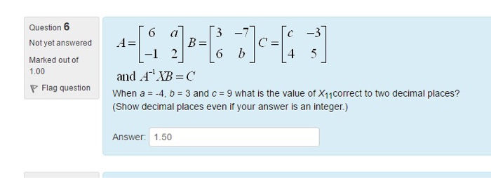 Solved Question 6 Not yet answered Marked out of 1.00 16 al | Chegg.com