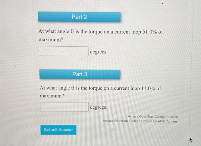 Solved At what angle θ is the torque on a current loop 95.0% | Chegg.com