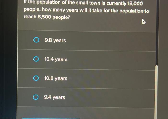 Solved The population of a small town is decreasing at a | Chegg.com