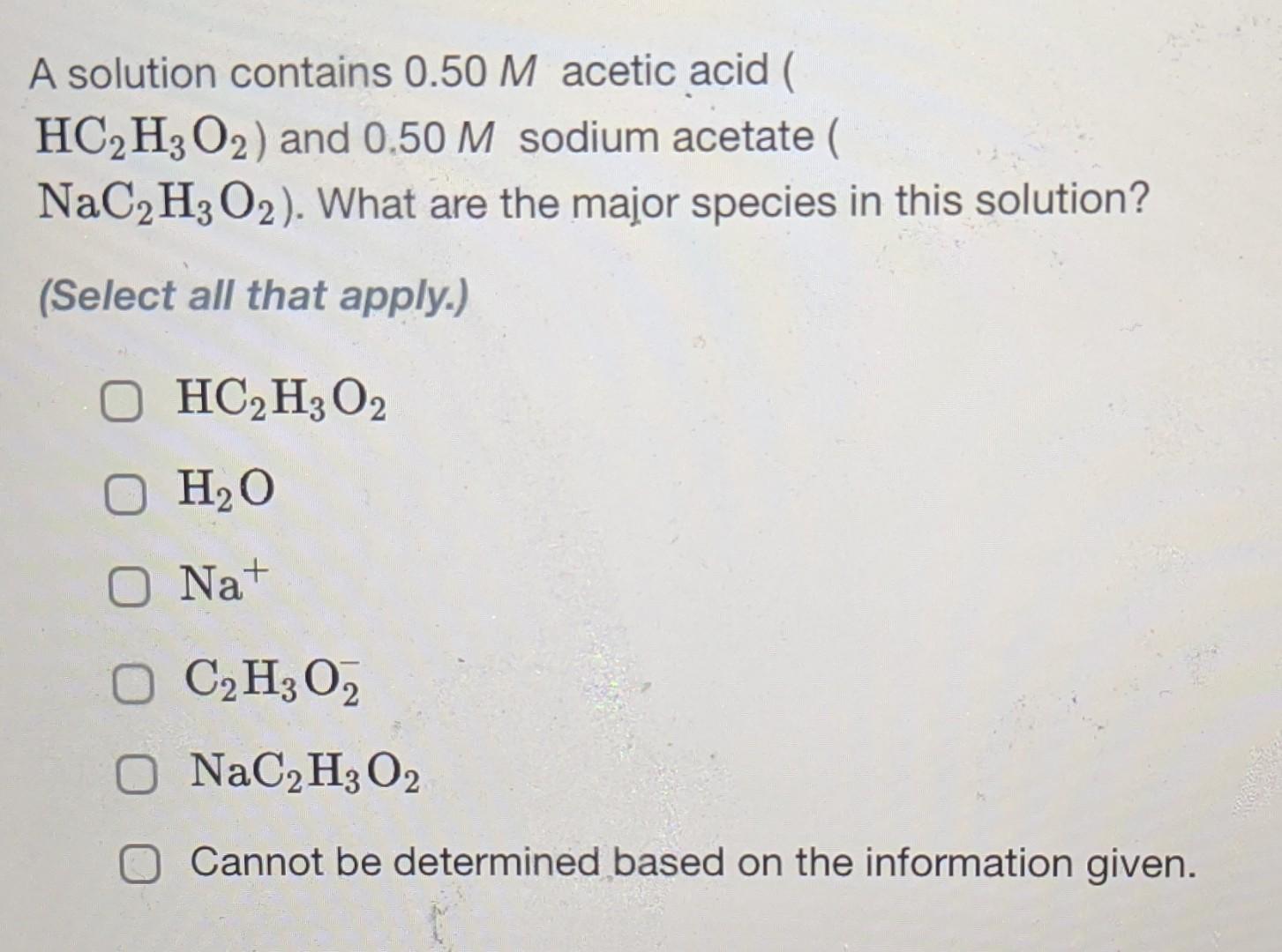 Solved A Solution Contains 050 M Acetic Acid Hc2h3o2 And 0079