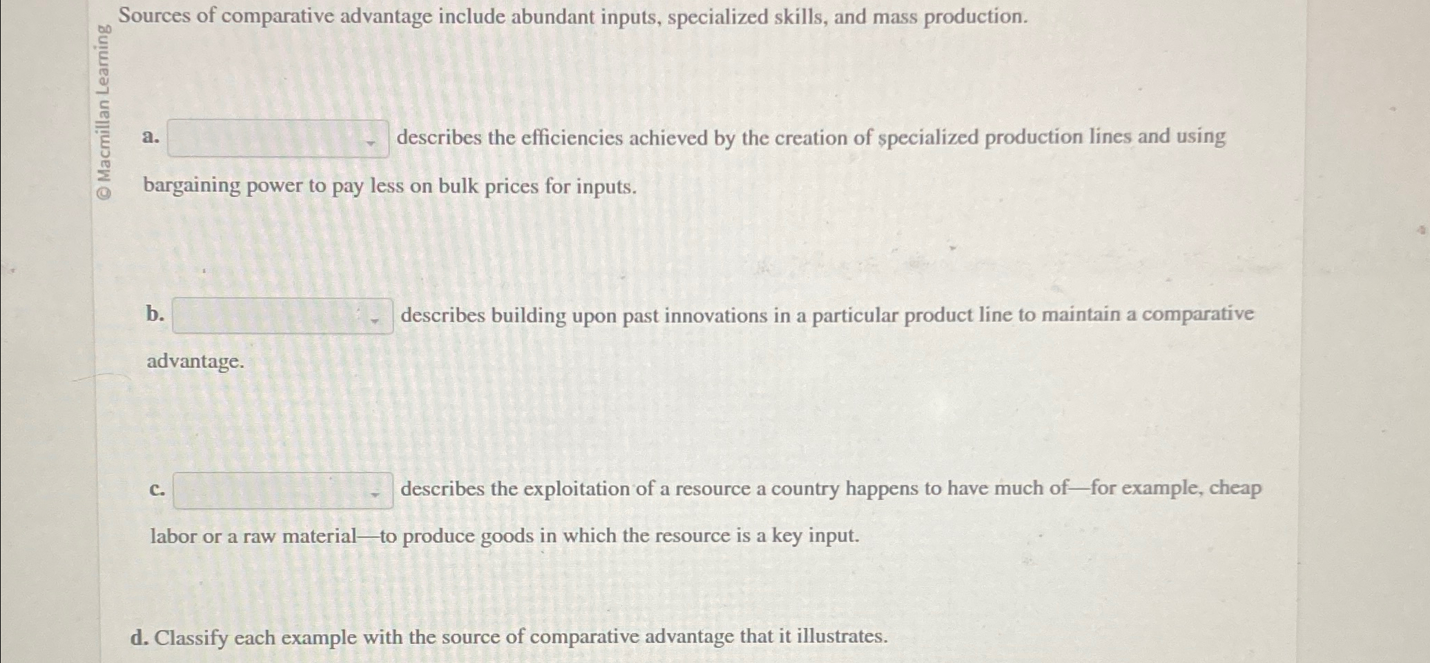 Solved Sources of comparative advantage include abundant | Chegg.com